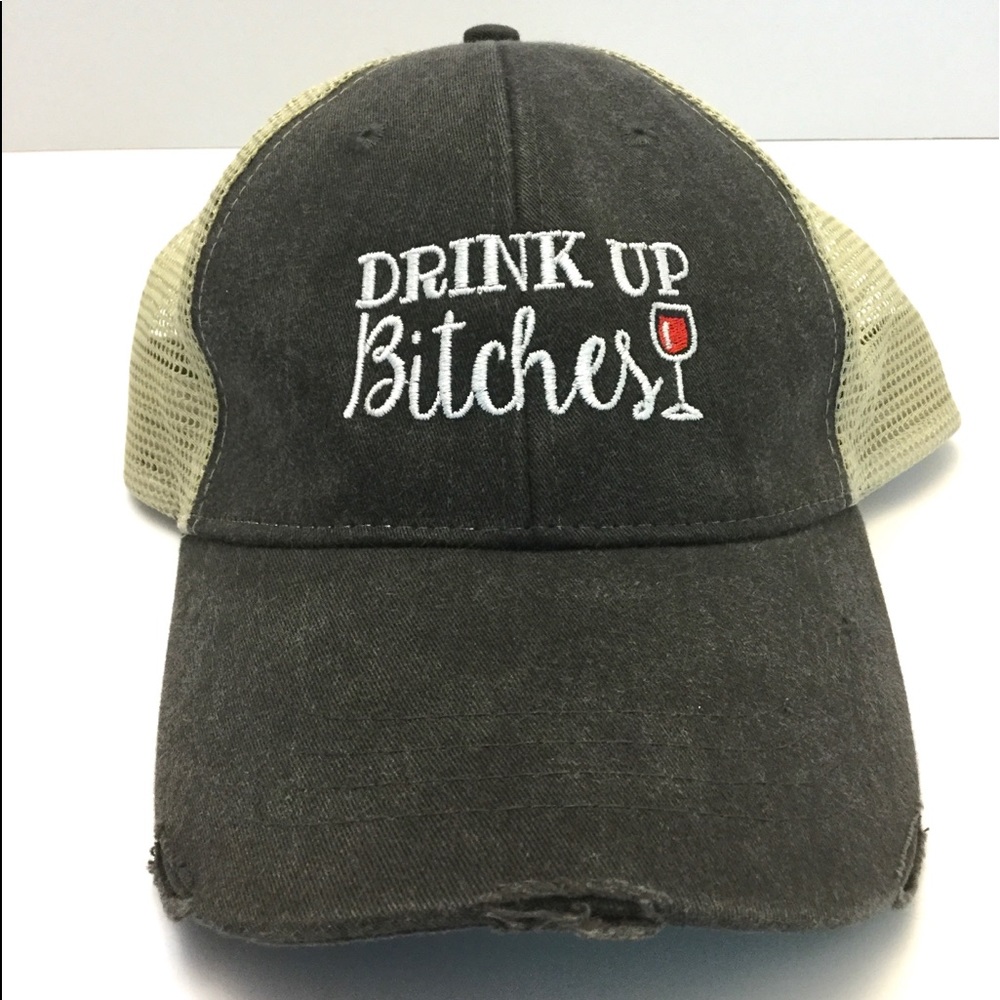 Drink Up Bitches Hat🍷 Sz. OS